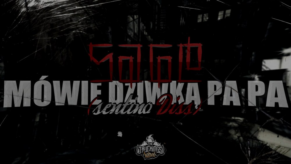 Mówię dziwką pa pa (Sentino diss)