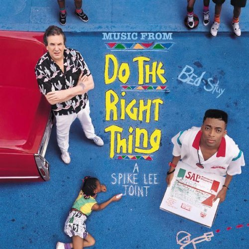 Music From Do The Right Thing: A Spike Lee Joint