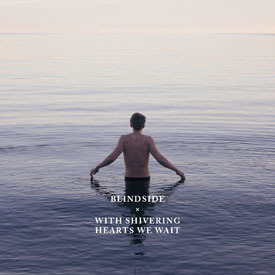 With Shivering Hearts We Wait