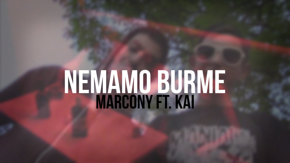 Nemamo burme