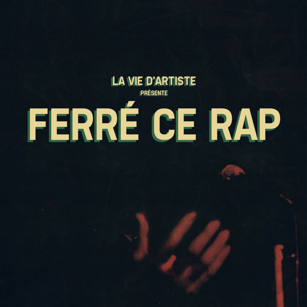 Ferré, Ce Rap