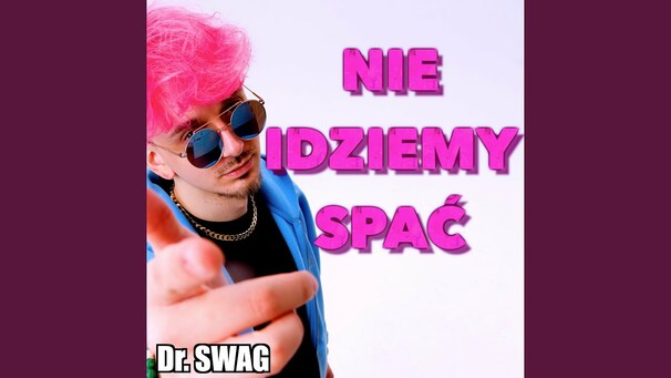 NIE IDZIEMY SPAĆ