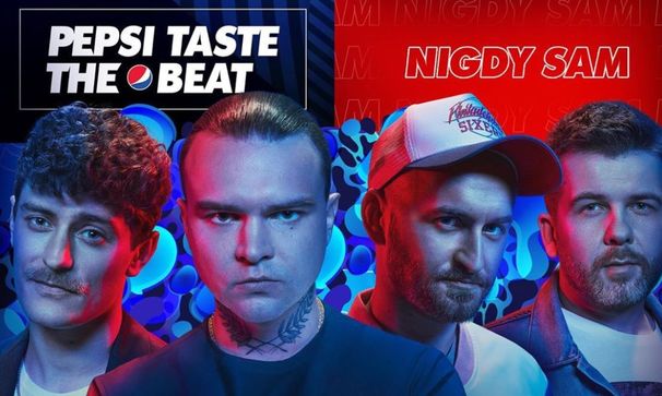 Nigdy Sam [Pepsi Taste The Beat]