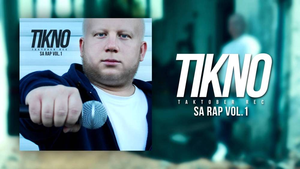 Tikno - SA Rap vol. 1