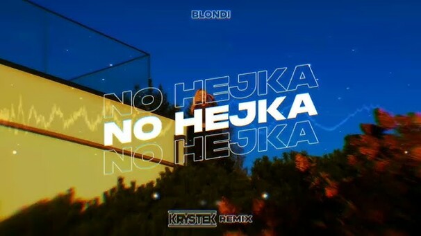 NO HEJKA