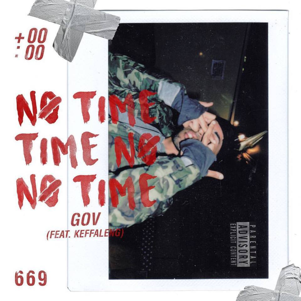 No Time (feat. Keffaleng)