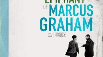 The Epiphany of Marcus Graham