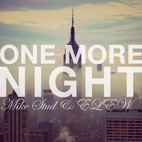 One More Night (Remix)