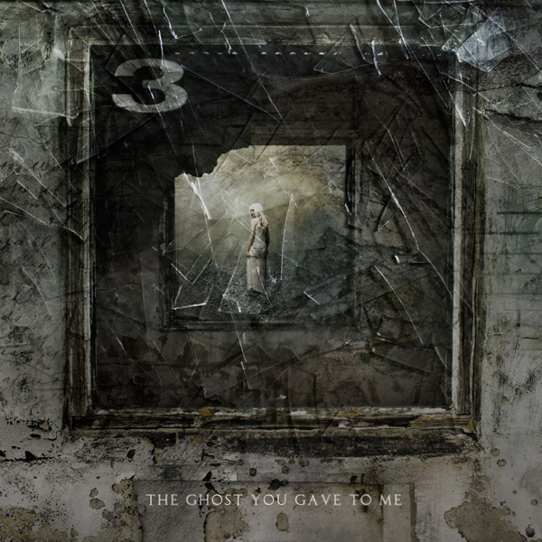 The Ghost You Gave to Me