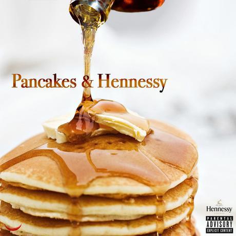 Pancakes & Hennessy!