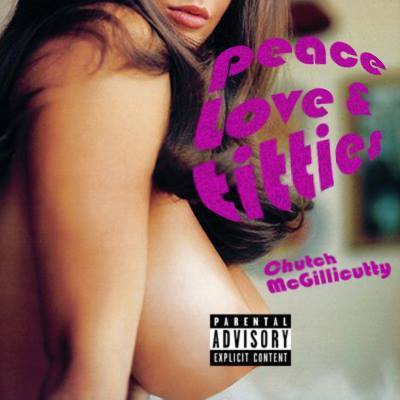 Peace, Love, & Titties