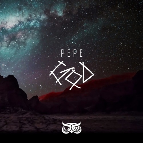 Pepe – God