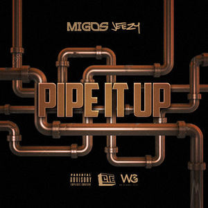Pipe it Up (Remix)