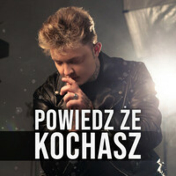Powiedz, że Kochasz