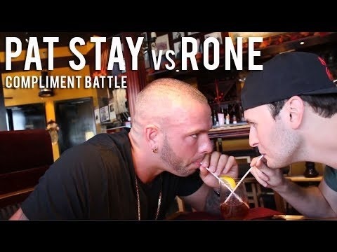 Rone vs. Pat Stay Compliment Battle