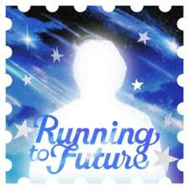 Running to Future