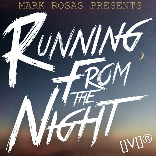 Running From The Night