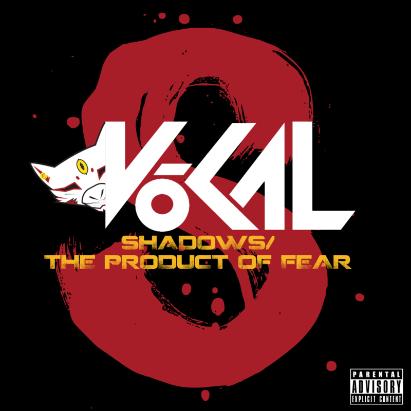 Shadows/ The Product of Fear