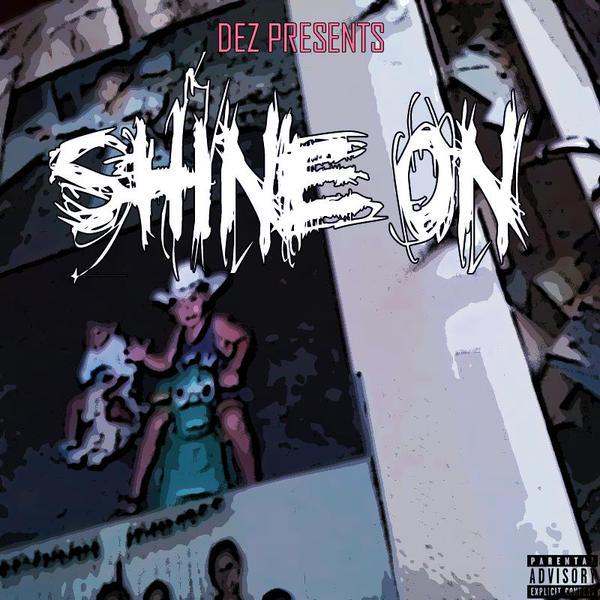 Shine On