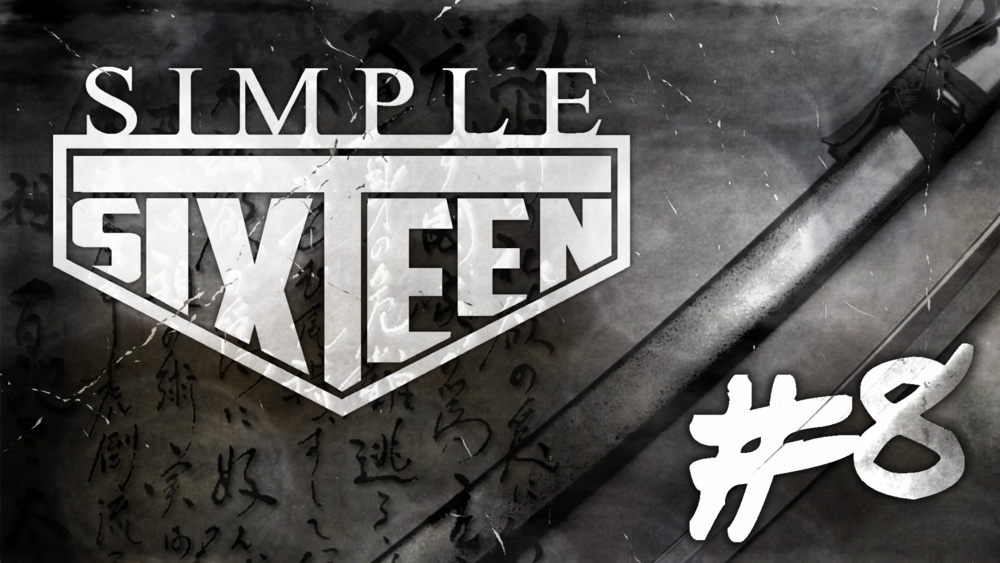 Simple Sixteen #8