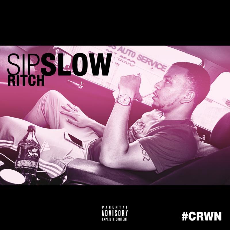Sip Slow(Freestyle)