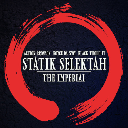 Statik Selektah’s “The Imperial”