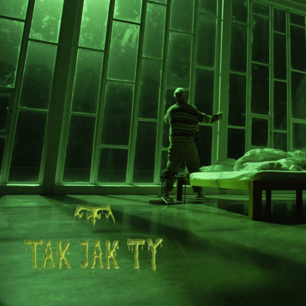 TAK JAK TY