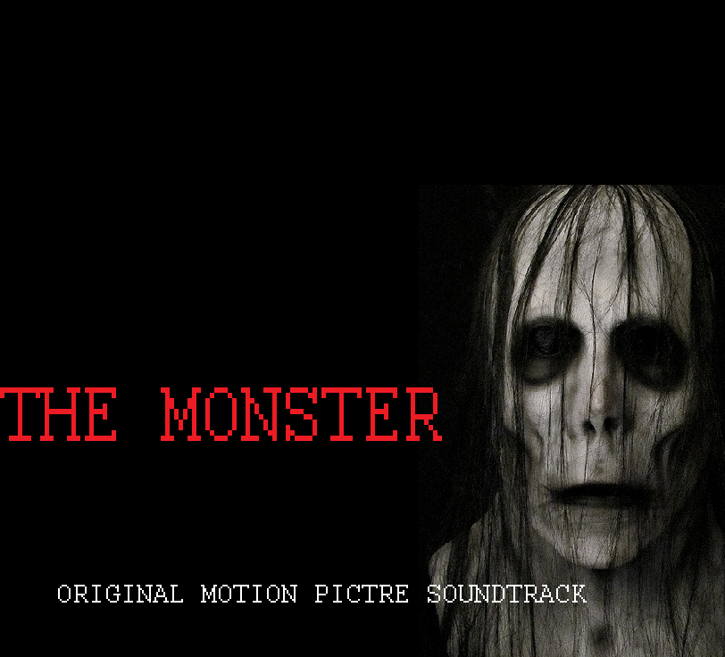 The Monster (Original Motion Picture Soundtrack)