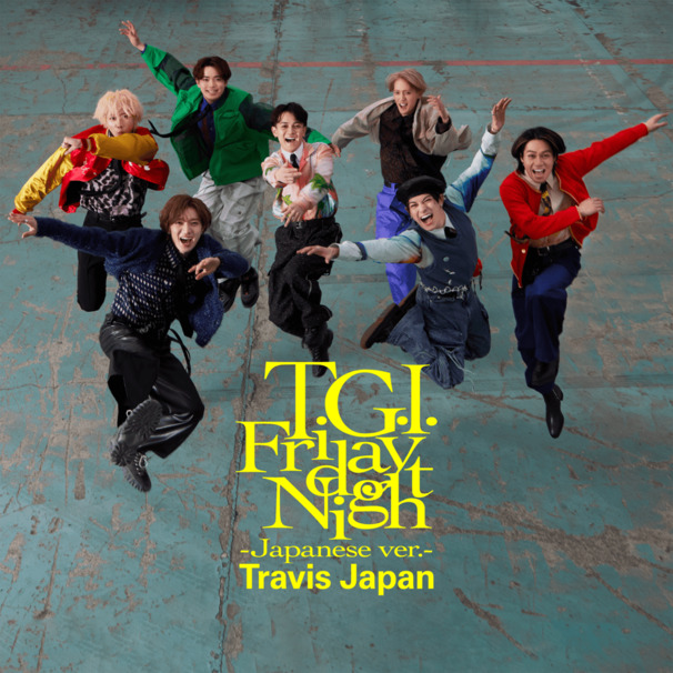T.G.I. Friday Night (Japanese ver.)