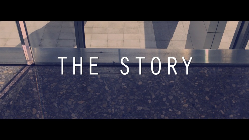 The Story (Part 1)