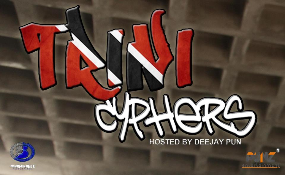 Trini Cyphers Part 3