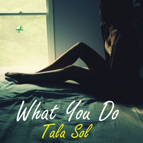 What You Do