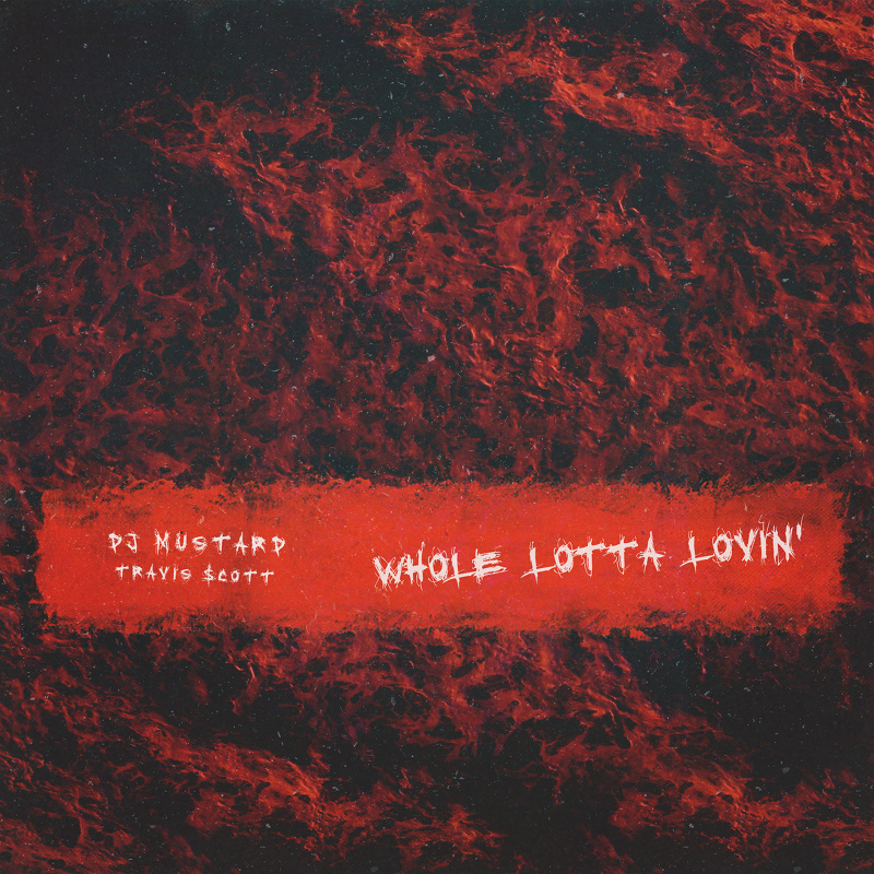 Whole Lotta Lovin’
