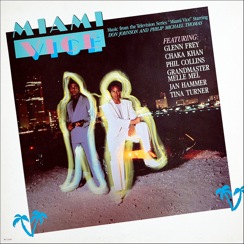 Miami Vice: Music From The Television Series