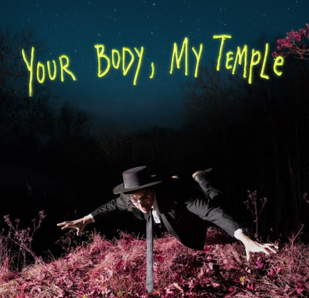 Your Body, My Temple